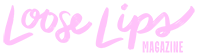 Loose Lips